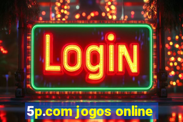 5p.com jogos online